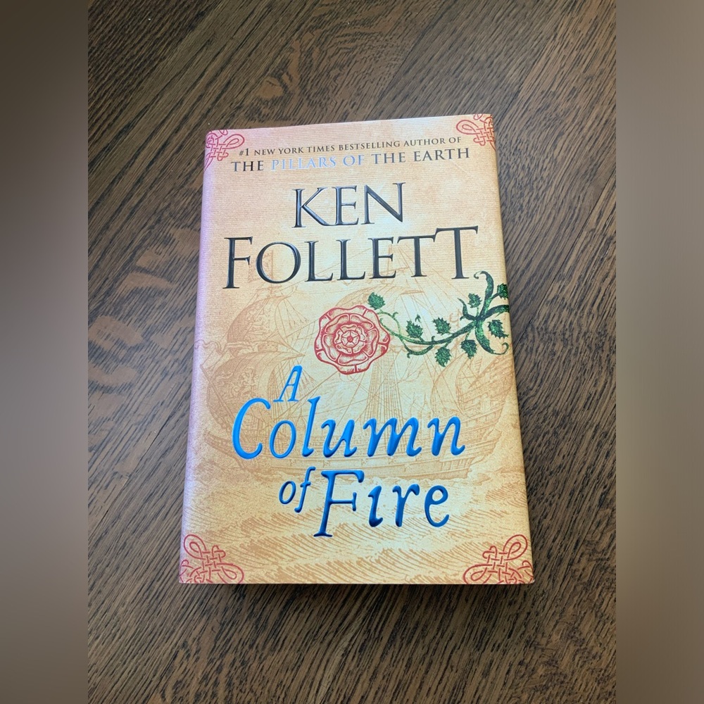 Ken Follett “A Column of Fire” Hardcover Novel Book Adult